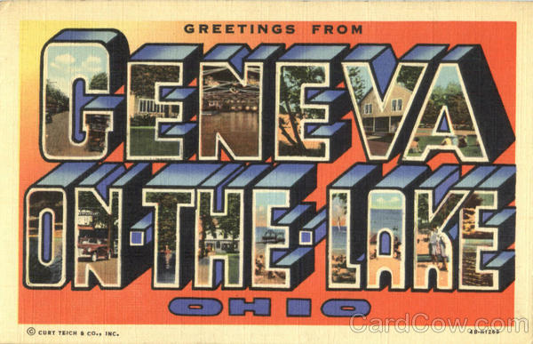 Greetings From Geneva On-The-Lake Geneva-on-the-Lake Ohio