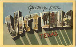 Greetings From Victoria Texas Postcard Postcard