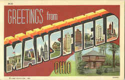 Greetings From Mansfield Ohio Postcard 
