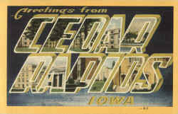 Greetings From Cedar Rapids Iowa Postcard Postcard