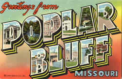 Greetings From Poplar Bluff Postcard