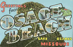 Greetings From Osage Beach Lake Ozarks, MO Postcard Postcard