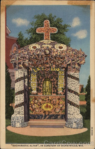 Eucahristic Altar in Cemetery Dickeyville Wisconsin