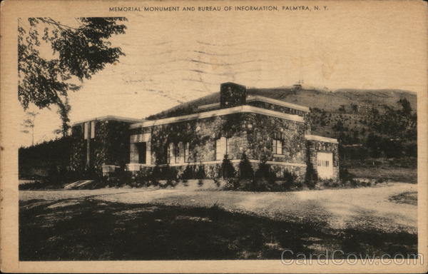 Memorial Monument and Bureau of Information Palmyra New York