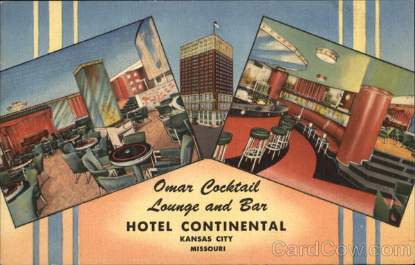 Omar Cocktail Lounge and Bar, Hotel Continental Kansas City Missouri