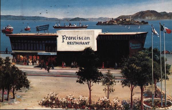 The Franciscan Restaurant San Francisco California