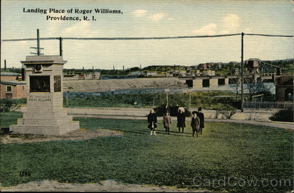 Landing Place of Roger Williams Providence Rhode Island
