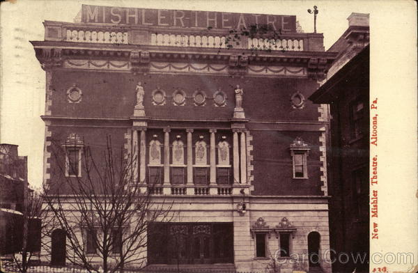 New Mishler Theatre Altoona Pennsylvania