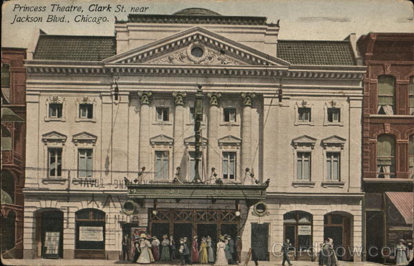 Princess Theatre on Clark Street near Jackson Blvd. Chicago Illinois