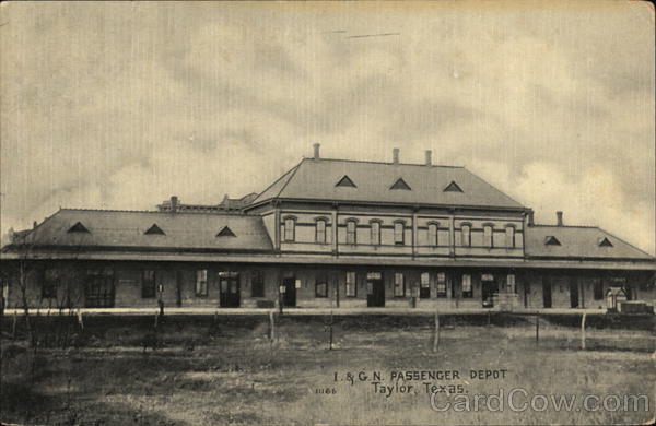 I. & G. Gn. Passenger Depot Taylor Texas