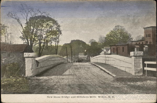 New Stone Bridge and Hillsboro Mills Wilton New Hampshire