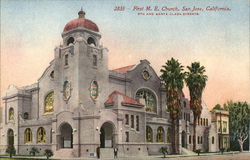 First M.E. Church San Jose, CA Postcard Postcard Postcard