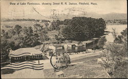 View at Lake Pontoosuc Showing Street RR Station View at Lake Pontoosuc Showing Street RR Station