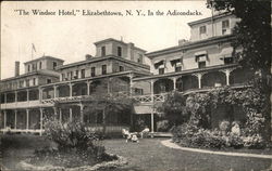 "The Windsor Hotel," In the Adirondacks Elizabethtown, NY Postcard Postcard Postcard