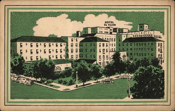 El Tejon Hotel Bakersfield California