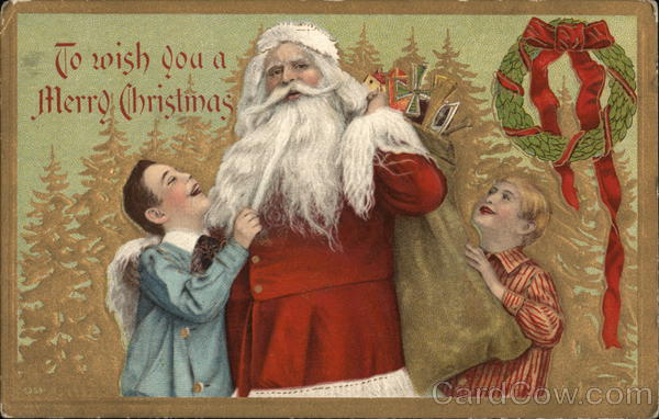 To wish you a Merry Christmas Santa Claus