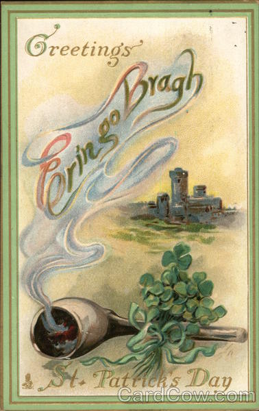 Greetings - Erin Go Bragh - St. Patrick's Day