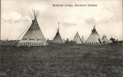 Medicine Lodge, Blackfoot Indians Postcard