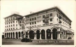 Hotel Barbara Worth Postcard