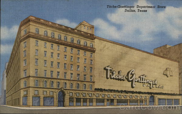 Titche-Goettinger Department Store Dallas Texas