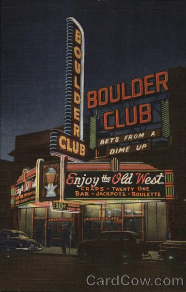 Boulder Club Las Vegas Nevada