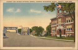 Highway and Bridges Entering Hornell Showing Washington School Postcard