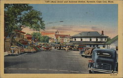 Main Street and Railroad Station, Cape Cod Hyannis, MA Postcard Postcard Postcard