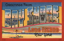 Greetings From Bay Shore, Long Island, New York Postcard