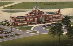 Administration Building, Municipal Airport Norfolk, VA Postcard Postcard Postcard