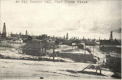 At Oil Center, Kern River Field Postcard