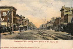 Commercial Ave. Looking North from 6th St., Cairo, ILL. Postcard