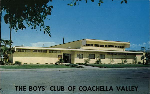Boys' Club of Coachella Valley Indio California