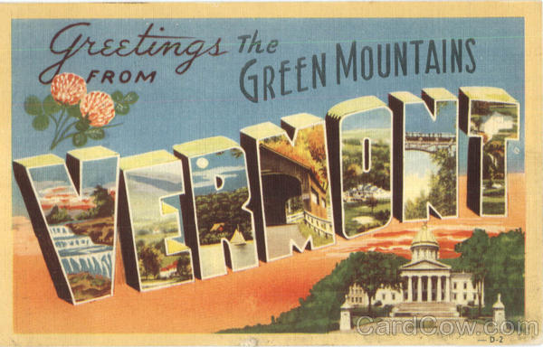 Greetings From Vermont