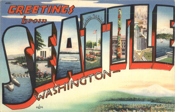 Greetings From Seattle Washington
