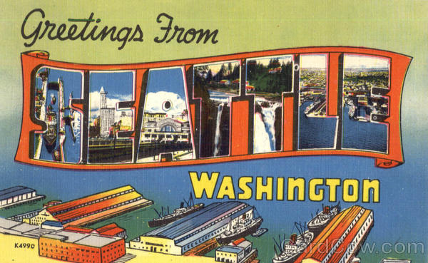 Greetings From Seattle Washington