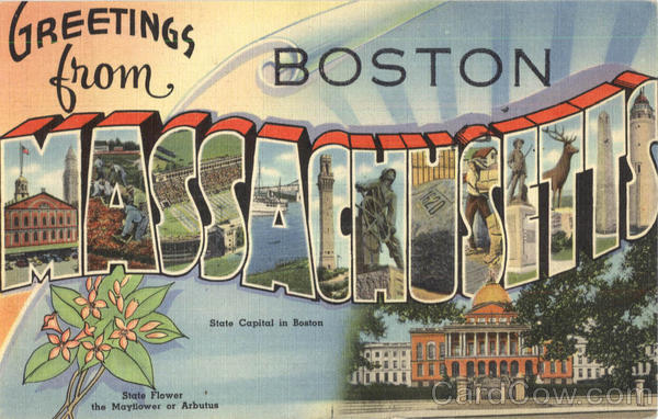 Greetings From Massachusetts Boston