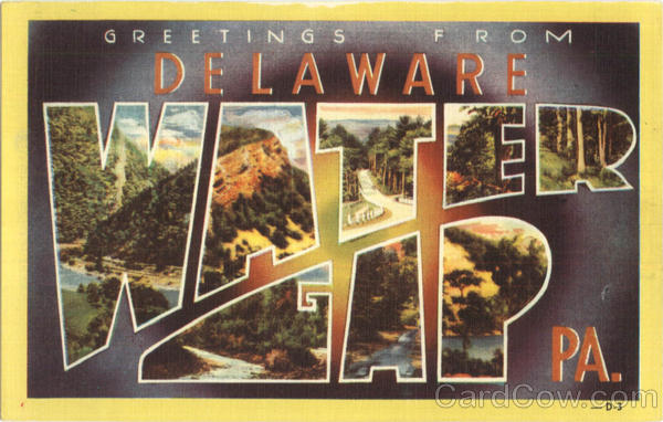 Greetings From Delaware Water Gap Pennsylvania