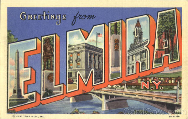 Greetings From Elmira New York