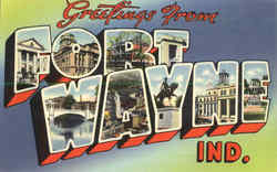 Greetings From Fort Wayne Postcard