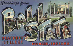 Greetings From Ball State Teachers Postcard