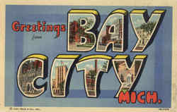 Greetings From Bay City Michigan Postcard Postcard