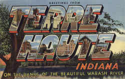 Greetings From Terre Haute Indiana Postcard Postcard
