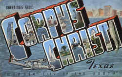 Greetings From Corpus Christi Texas Postcard Postcard