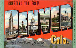 Greetings You From Denver Colorado Postcard Postcard