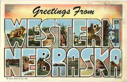 Greetings From Western Nebraska Postcard