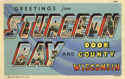 Greetings From Sturgeon Bay Wisconsin Postcard Postcard