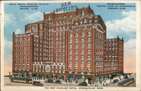 The New Nicollet Hotel Minneapolis Minnesota