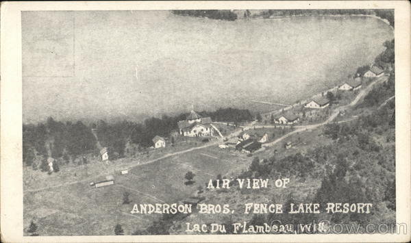 Air View of Anderson Bros. Fence Lake Resort Lac du Flambeau Wisconsin