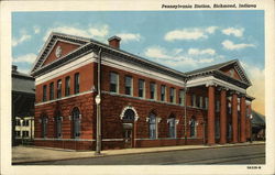 Pennsylvania Station Richmond, IN Postcard Postcard Postcard