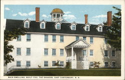 Main Dwelling, Built 1793, The Shakers East Canterbury, NH Postcard Postcard Postcard